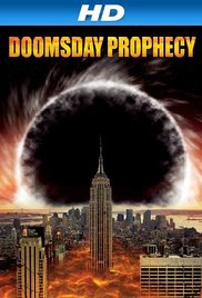 Watch Full Movie :Doomsday Prophecy (2011)