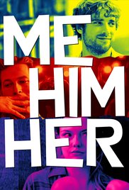 Watch Full Movie :Me Him Her (2015)