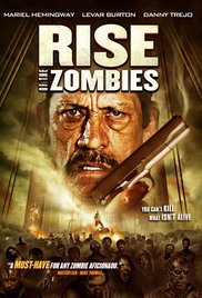 Watch Full Movie :Rise of the Zombies (2012)