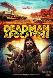 Watch Full Movie :Deadman Apocalypse (2015)
