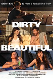 Watch Full Movie :Dirty Beautiful (2015)