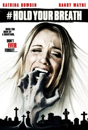 Watch Full Movie :Hold Your Breath (2012)