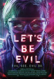 Watch Full Movie :Lets Be Evil (2016)
