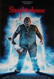 Watch Full Movie :Slaughterhouse (1987)