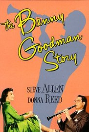 Watch Full Movie :The Benny Goodman Story (1956)