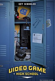 Watch Full Movie :Video Game High School (2012)