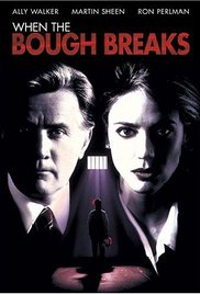 Watch Full Movie :When the Bough Breaks (1994)