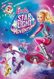 Watch Full Movie :Barbie: Star Light Adventure (2016)