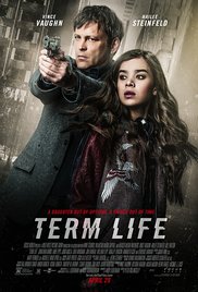 Watch Full Movie :Term Life (2016)
