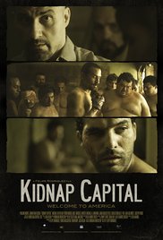 Watch Full Movie :Kidnap Capital (2016)
