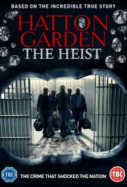 Watch Full Movie :Hatton Garden the Heist (2016)