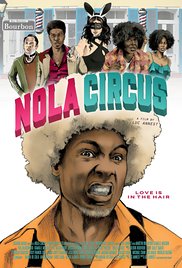 Watch Full Movie :N.O.L.A Circus (2016)