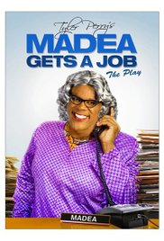 Watch Full Movie :Tyler Perrys Madea Gets A Job 2013 Play