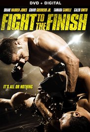 Watch Full Movie :Fight to the Finish (2016)