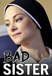 Watch Full Movie :Bad Sister (2015)