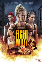Watch Full Movie :Fight Valley (2016)