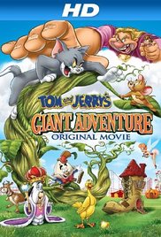 Watch Full Movie :Tom and Jerrys Giant Adventure (2013)