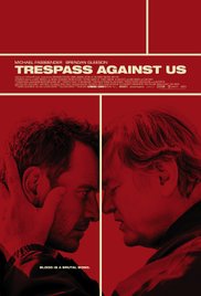 Watch Full Movie :Trespass Against Us (2016)