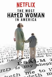 Watch Full Movie :The Most Hated Woman in America (2017)